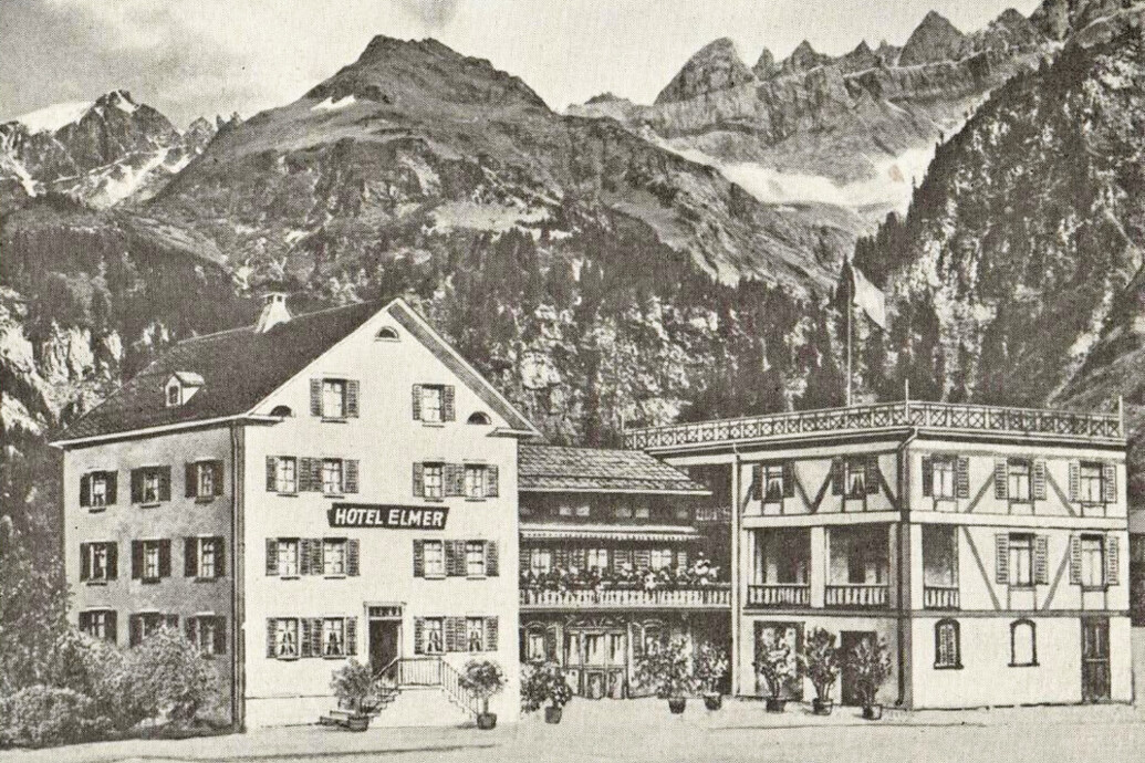 Das Hotel Elmer mit Martinsloch (Historische Aufnahme).